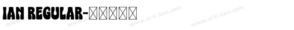 Ian Regular字体转换